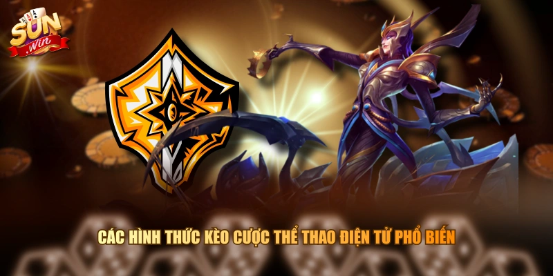 Các hình thức kèo cược thể thao điện tử phổ biến