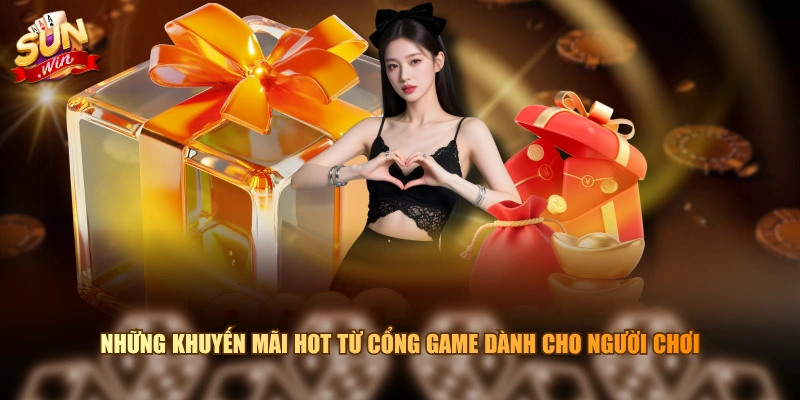 Những khuyến mãi hot từ cổng game dành cho người chơi