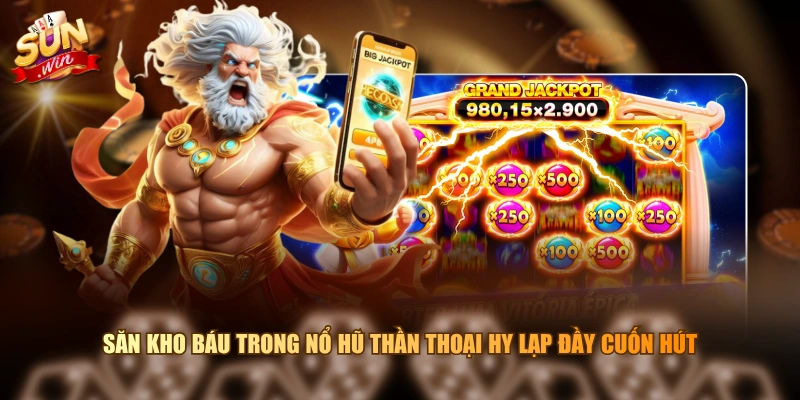 Săn kho báu trong Nổ Hũ Thần Thoại Hy Lạp đầy cuốn hút