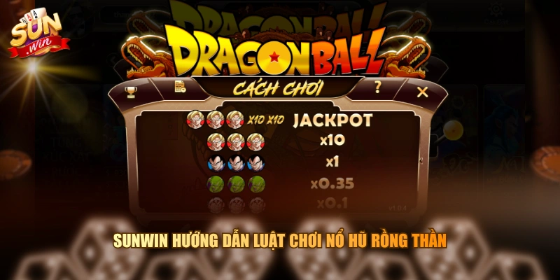 SUNWIN hướng dẫn luật chơi nổ hũ rồng thần