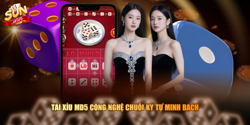 Tài Xỉu MD5 công nghệ chuỗi ký tự minh bạch